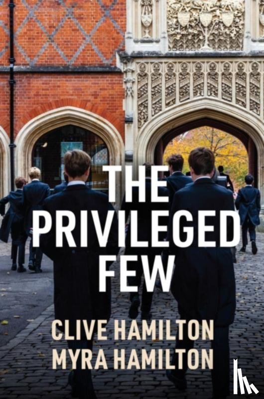 Hamilton, Clive, Hamilton, Myra - The Privileged Few