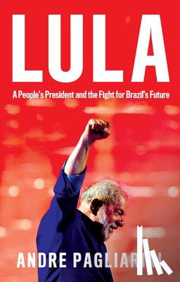 Pagliarini, Andre - Lula