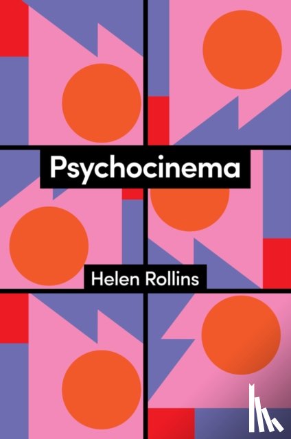 Rollins, Helen - Psychocinema