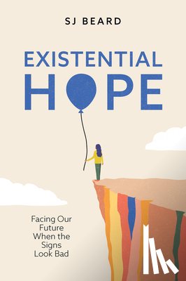 Beard, SJ - Existential Hope