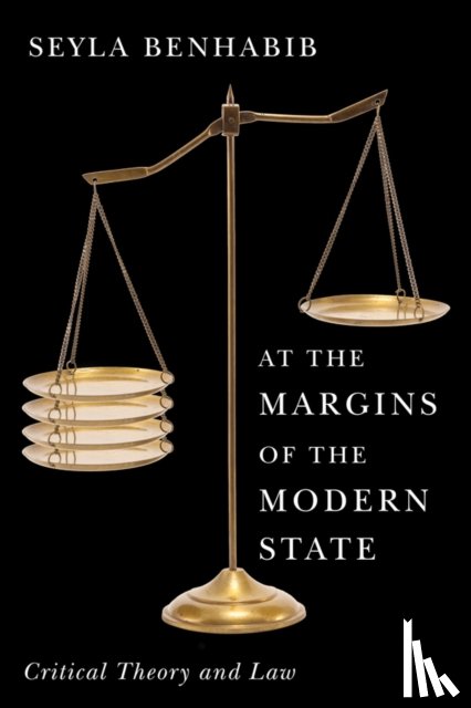 Benhabib, Seyla (Harvard University) - At the Margins of the Modern State