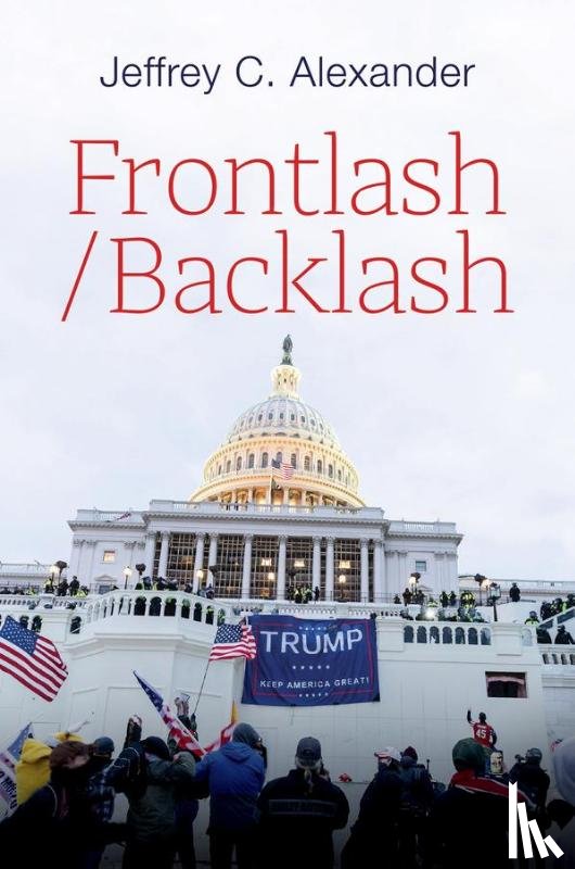 Alexander, Jeffrey C. (University of California - Frontlash/Backlash