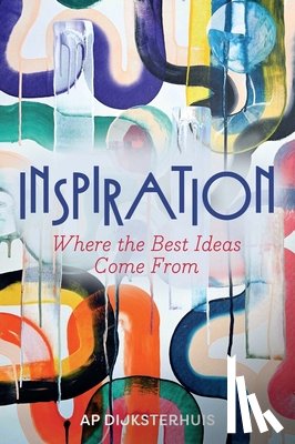 Dijksterhuis, Ap - Inspiration