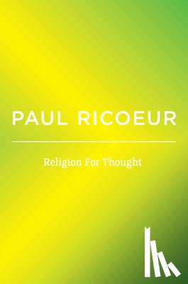 Ricoeur, Paul (University of Paris X - Religion For Thought