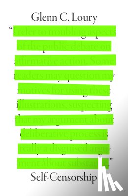 Loury, Glenn C. (Brown University) - Self-Censorship