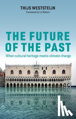 Weststeijn, Thijs (University of Amsterdam - The Future of the Past