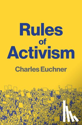 Euchner, Charles - Rules of Activism