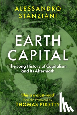 Stanziani, Alessandro, Piketty, Thomas (Paris School of Economics - Earth Capital