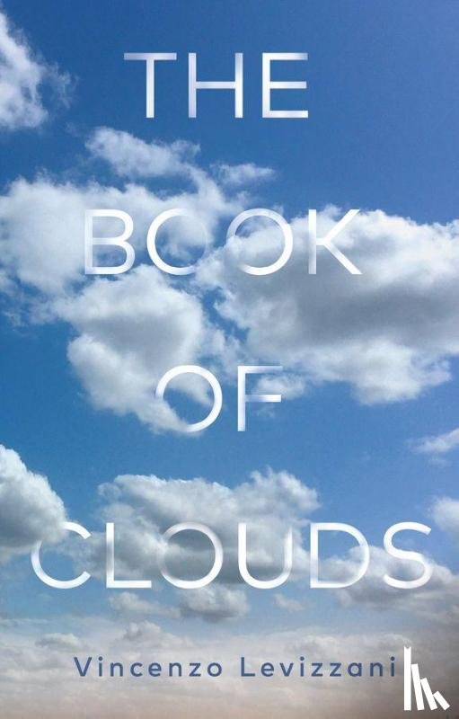 Levizzani, Vincenzo - The Book of Clouds