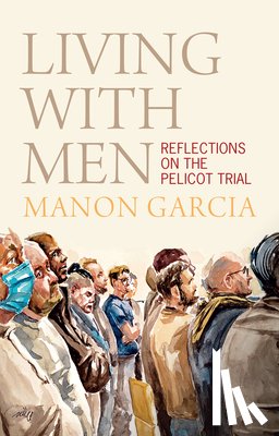 Garcia, Manon (Freie Universitat Berlin) - Living With Men