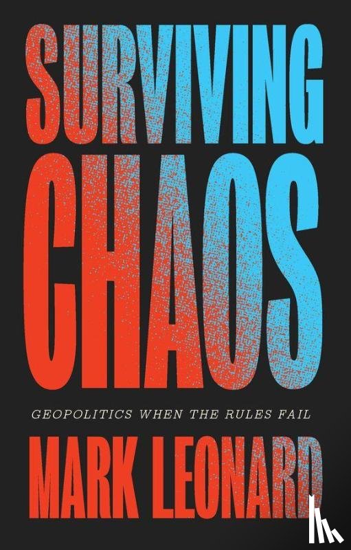 Leonard, Mark - Surviving Chaos