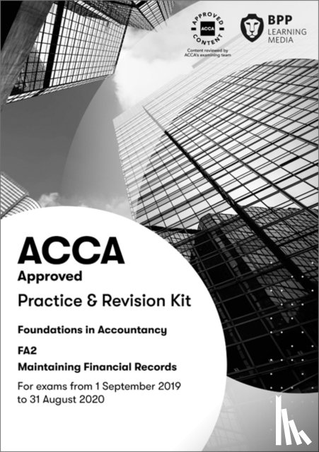 BPP Learning Media - FIA Maintaining Financial Records FA2