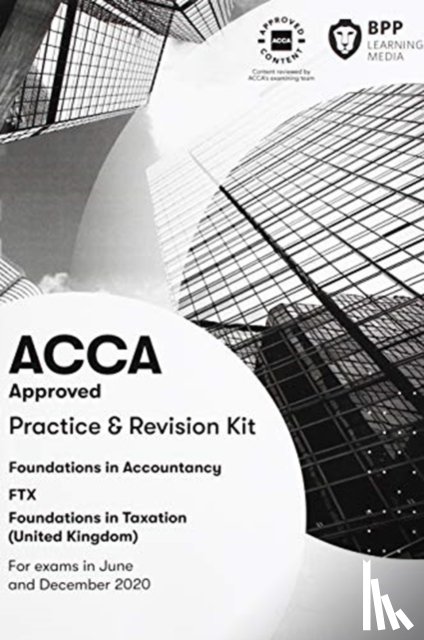 BPP Learning Media - FIA Foundations in Taxation FTX FA2019
