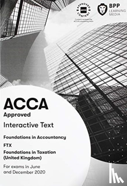BPP Learning Media - FIA Foundations in Taxation FTX FA2019