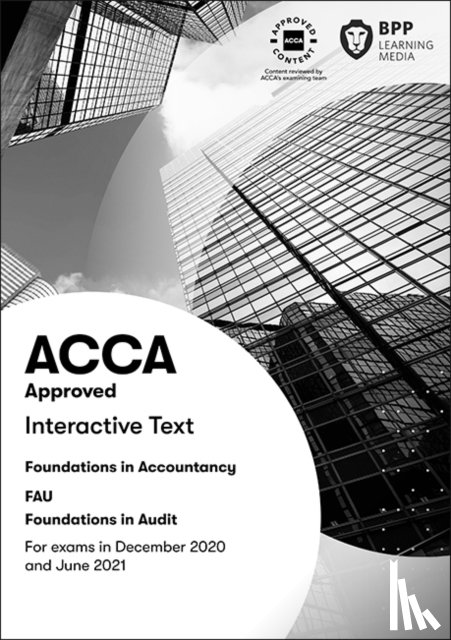 BPP Learning Media - FIA Foundations in Audit (International) FAU INT