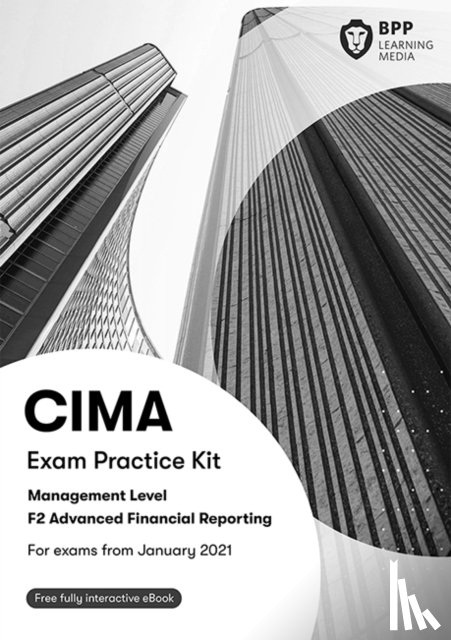 BPP Learning Media - CIMA F2 Advanced Financial Reporting
