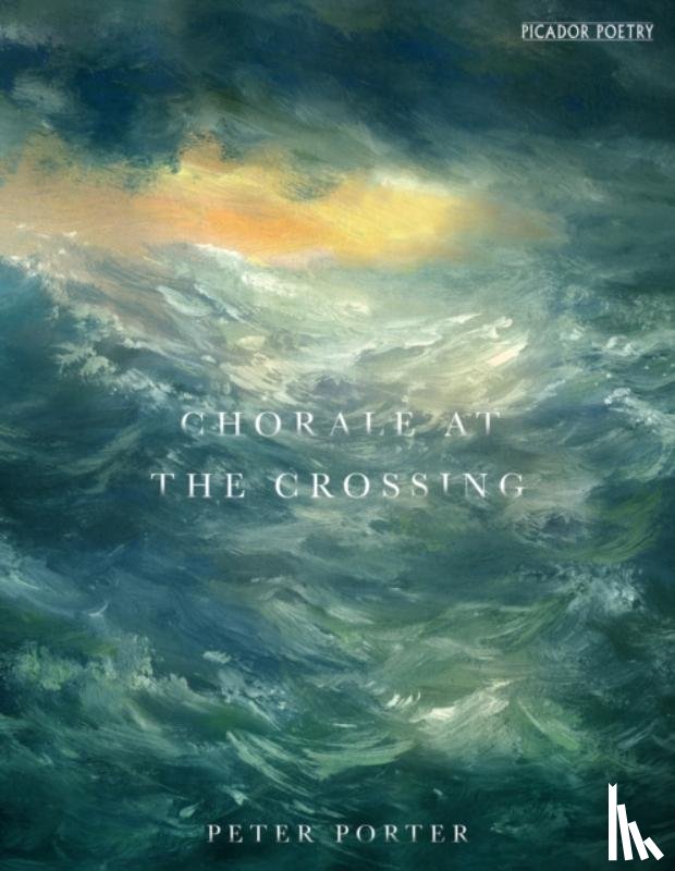 Porter, Peter - Chorale at the Crossing