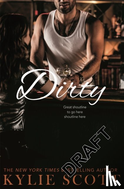 Scott, Kylie - Dirty