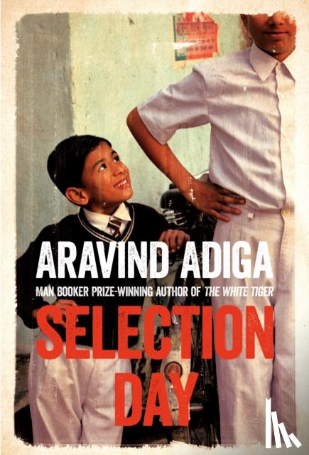 adiga, aravind - Selection day