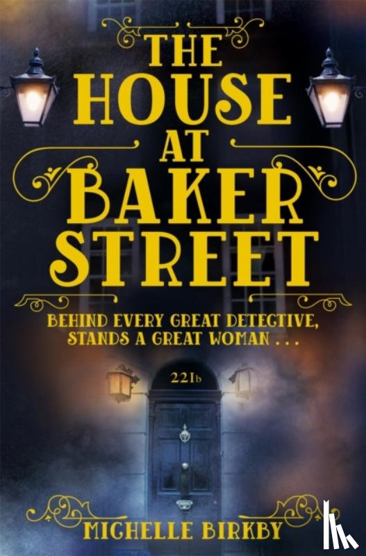 Birkby, Michelle - The House at Baker Street