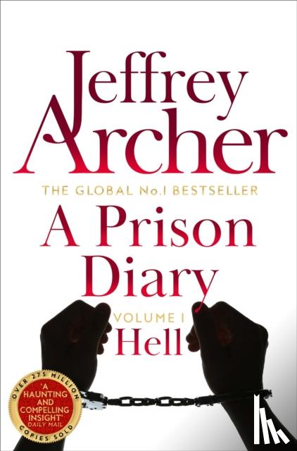 Archer, Jeffrey - Prison Diary Volume I