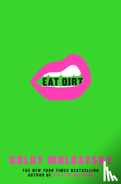 Moldavsky, Goldy (Author) - Eat Dirt