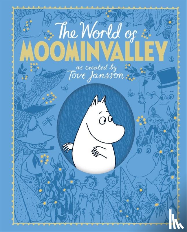 Books, Macmillan Adult's, Books, Macmillan Children's, Jansson, Tove, Ardagh, Philip - The Moomins: The World of Moominvalley