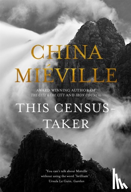 Mieville, China - This Census-Taker