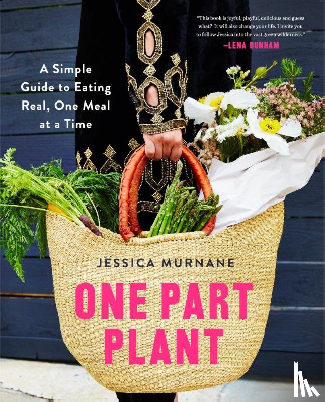 Murnane, Jessica - One Part Plant