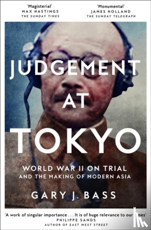 Bass, Gary J. - Judgement at Tokyo