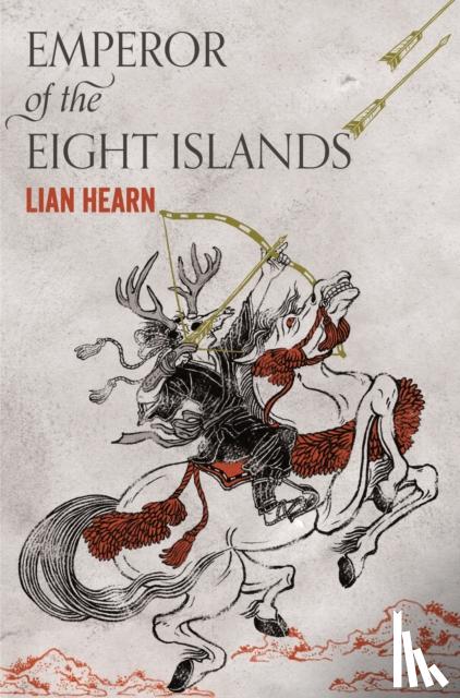 Lian Hearn - Emperor of the Eight Islands