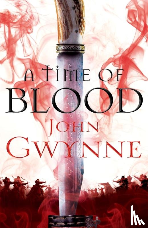 Gwynne, John - A Time of Blood