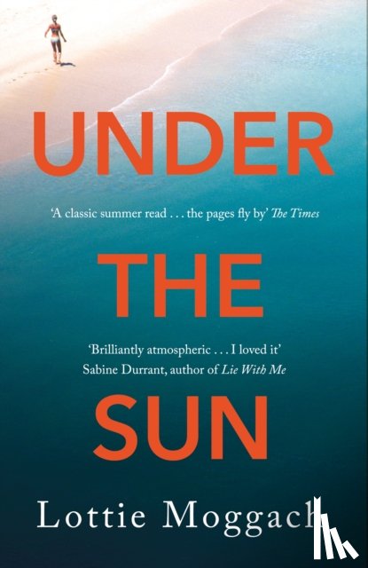 Moggach, Lottie - Under the Sun