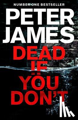James, Peter - Dead If You Don't