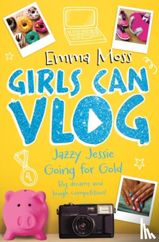 Moss, Emma - Jazzy Jessie: Going for Gold