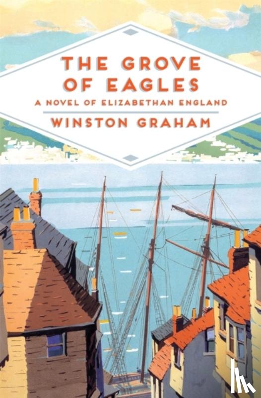 Graham, Winston - The Grove of Eagles