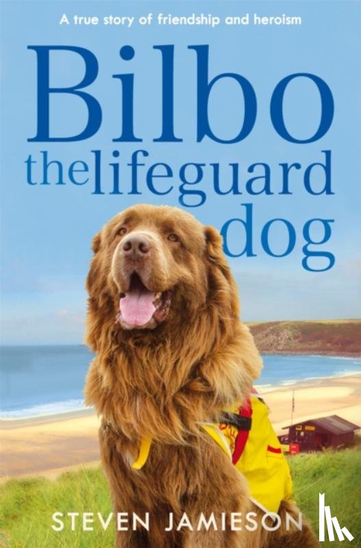 Jamieson, Steven - Bilbo the Lifeguard Dog