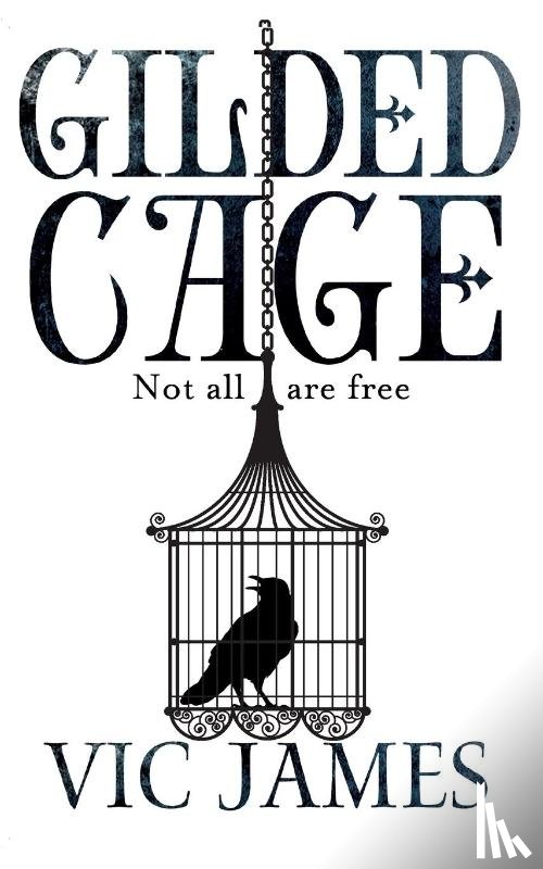 James, Vic - Gilded Cage