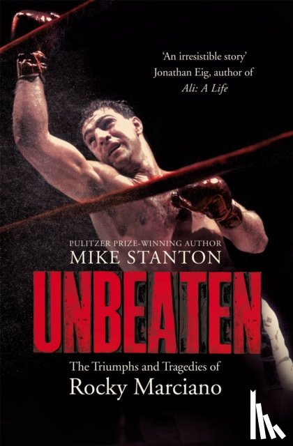 Stanton, Mike - Unbeaten