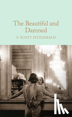 Scott Fitzgerald, F. - The Beautiful and Damned