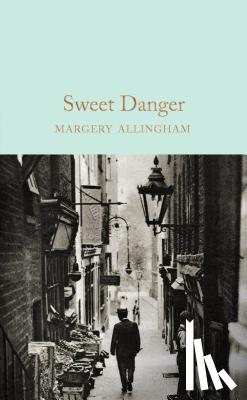 Allingham, Margery - Sweet Danger
