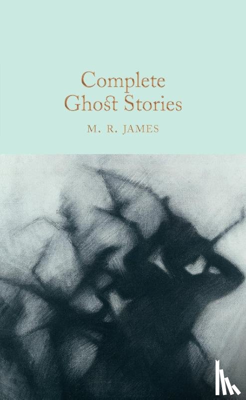 James, M. R. - Complete Ghost Stories