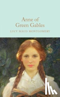 Montgomery, L. M. - Anne of Green Gables