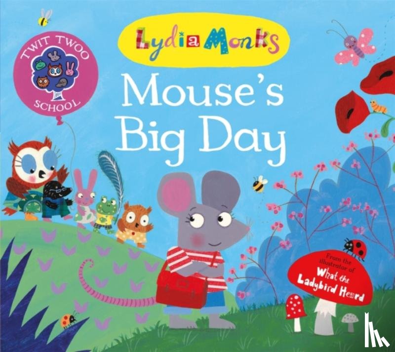 Monks, Lydia - Mouse's Big Day