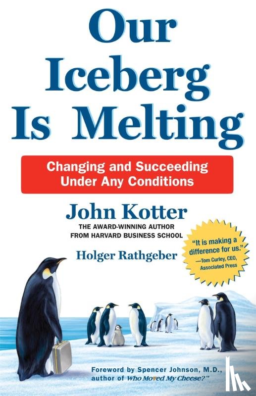 Kotter, John, Rathgeber, Holger - Our Iceberg is Melting
