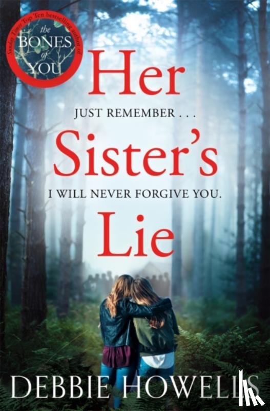 Howells, Debbie - Her Sister's Lie