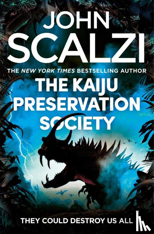 Scalzi, John - The Kaiju Preservation Society