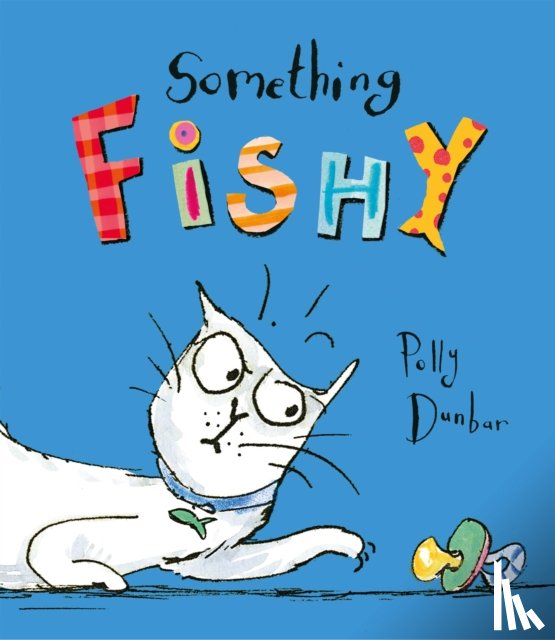 Dunbar, Polly - Something Fishy
