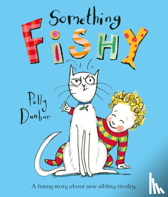Dunbar, Polly - Something Fishy