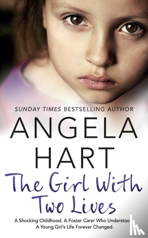 Hart, Angela - The Girl With Two Lives